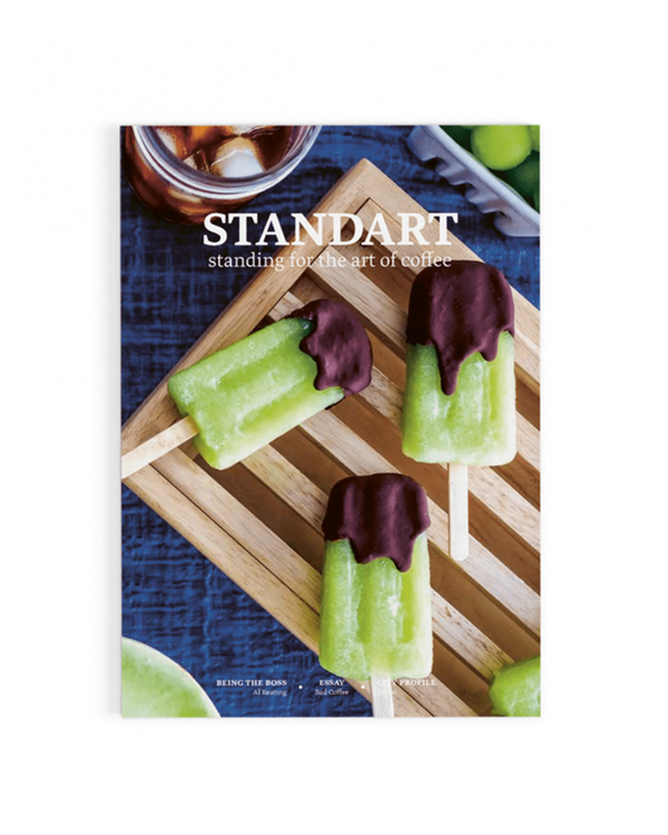 Standart Magazine - Issue 08: Popsickles, Cocktails, and Coffee